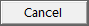 cancel - dialog boxes